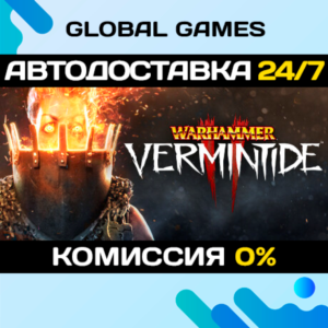Warhammer: Vermintide 2🔑Steam Ключ РФ+СНГ