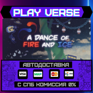 🔥A Dance of Fire and Ice🔥🚀АВТОВЫДАЧА🚀🎁STEAM GIFT🎁