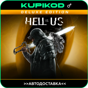 HELL IS US | РФ+СНГ | Steam | Deluxe Edition