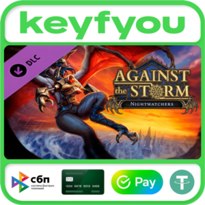 Against the Storm - Nightwatchers / STEAM DLC КЛЮЧ 🔥