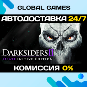 Darksiders II Deathinitive Edition🔑Steam Ключ РФ+СНГ