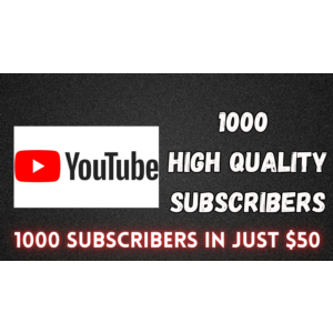 Подписчики YouTube высокого качества — 1000 — всего за