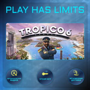 🔑Tropico 6 КЛЮЧ STEAM Global + РФ