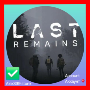Epic✅Last Remains аккаунт+Почта