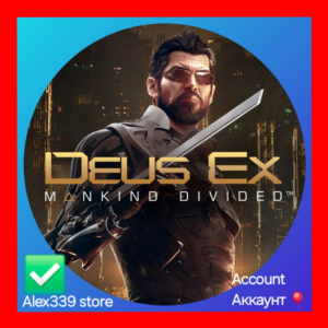 🔴Epic✅Deus Ex - Mankind Divided аккаунт+почта💜