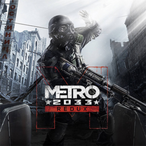Metro 2033 Redux / Steam Key / GLOBAL