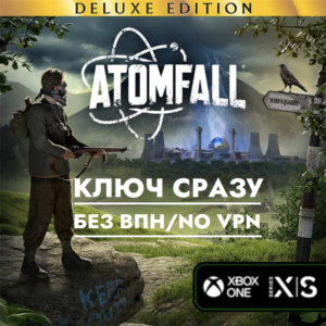 ⚡Atomfall Deluxe Edition / XBOX+PC / КЛЮЧ СРАЗУ⚡