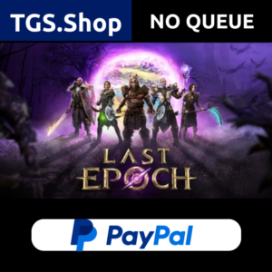 Last Epoch | Steam Offline | NO QUEUE | PAYPAL