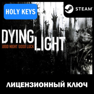 Dying Light Definitive +Выбор Издания Steam Ключ РФ+МИР
