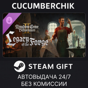 Kingdom Come: Deliverance II Legacy of the Forge✅STEAM