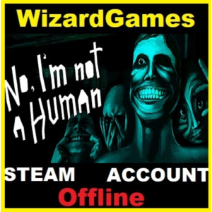 No, I'm not a Human +TROLEU🎮Steam 🌍(GLOBAL)🌍