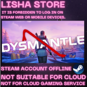 DYSMANTLE Стим Оффлайн На 90 дней