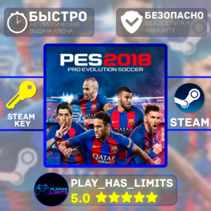 🔑Pro Evolution Soccer 2018 КЛЮЧ STEAM Global + РФ