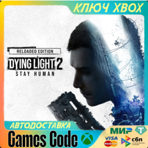 ✅Dying Light 2: Stay Human - Reloaded✅XBOX🔑КЛЮЧ🔑