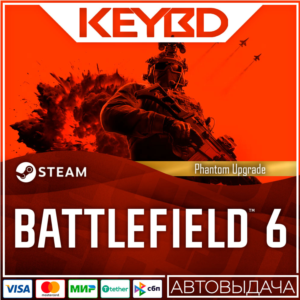Battlefield™ 6 - Phantom Upgrade · STEAM RU · АВТО
