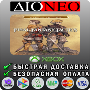 FINAL FANTASY TACTICS - The Ivalice Chronicles Deluxe X