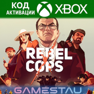 REBEL COPS | XBOX ONE/X/S | КЛЮЧ