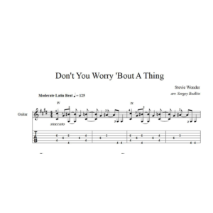 Don't You Worry 'Bout A Thing - ноты для гитары