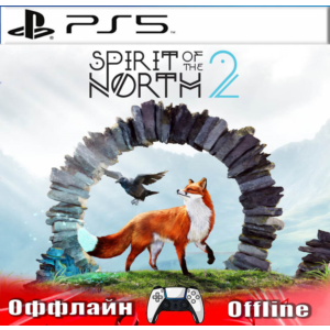 🎮Spirit of the North 2 (PS5/RUS) Оффлайн ⭕️