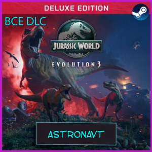 Jurassic World Evolution 3 DELUXE ВСЕ DLC Патчи