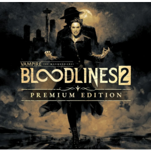 ⭐Vampire: The Masquerade-Bloodlines 2 Premium⭐️Xbox X|S