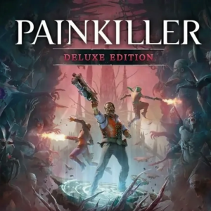 ⭐️Painkiller: Deluxe Edition⭐️Xbox series X|S