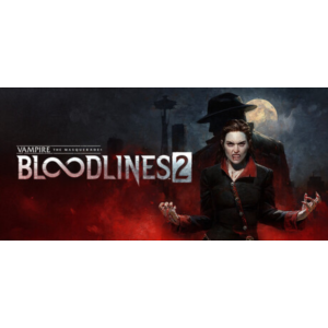 Vampire: The Masquerade® - Bloodlines™ 2 · Steam Gift ·