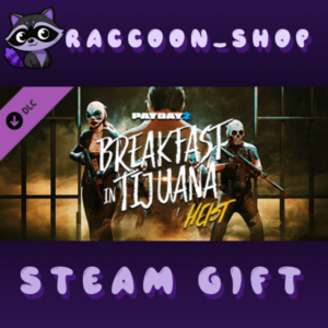 PAYDAY 2: Breakfast in Tijuana Heist DLC RU*KZ*UA*CIS