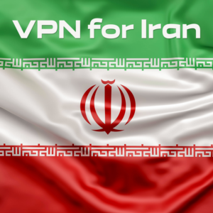 VPN для Ирана - безопасный и приватный доступ