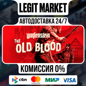 Wolfenstein: The Old Blood / Steam AUTO / РУ+МИР