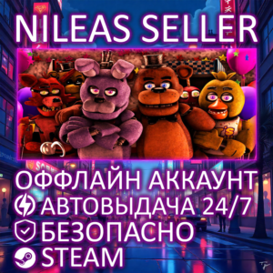 FIVE NIGHTS AT FREDDY´S (1,2,3,4,SL) | STEAM | ОФФЛАЙН