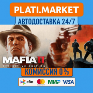 Mafia II: Definitive Edition⟡STEAM GIFT ВСЕ РЕГИОНЫ АВТ