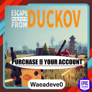 Escape from Duckov Epic games Purchase on your account
