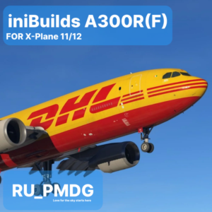 inibuilds A300-600R(F) for X-Plane 11/12