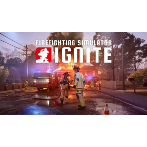⭐️ Firefighting Simulator: Ignite [Steam/Global]