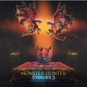 ・Monster Hunter Stories 3: Twisted Reflection・DELUXE・