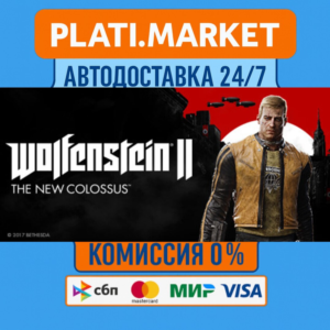 Wolfenstein II: The New Colossus⟡STEAM GIFT ВСЕ РЕГИОНЫ