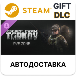 Escape from Tarkov PVE Zone Steam DLC РУ КЗ УКР ТР РБ