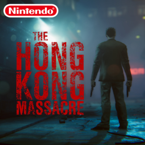 The Hong Kong Massacre +Бонусные Игры (Аренда)