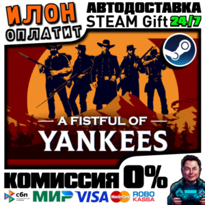 A Fistful Of Yankees · Steam РОССИЯ и ВСЕ СТРАНЫ