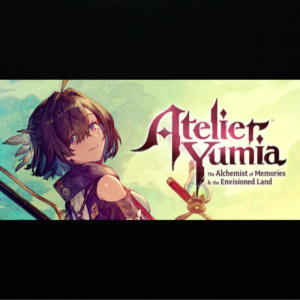 Atelier Yumia: The Alchemist of Memories & the Envision