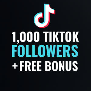TikTok 1,000 Followers + Free Bonus — Fast Delivery