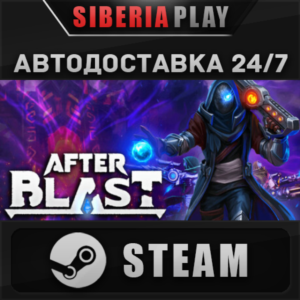 AFTERBLAST STEAM АВТОДОСТАВКА RU/KZ/UA/СНГ