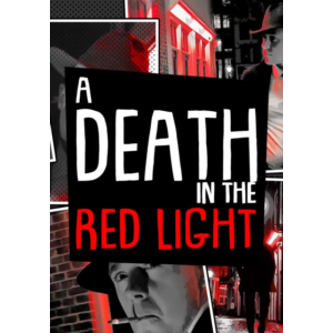 A Death in the Red Light (Steam/WW)