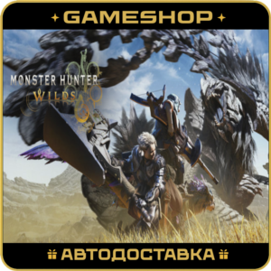 Monster Hunter Wilds KZ-UA-СНГ АВТОДОСТАВКА 24/7