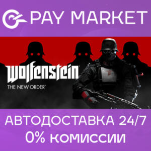 🔑Wolfenstein: The New Order | Steam ключ Россия/СНГ
