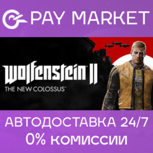 🔑Wolfenstein II: The New Colossus | Steam Россия/СНГ