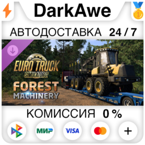 Euro Truck Simulator 2 - Forest Machinery DLC STEAM⚡️