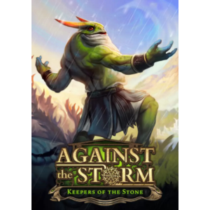 Against the Storm - Keepers of the Stone (Steam/RU+CIS)