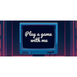 Play a game with me (STEAM KEY/GLOBAL)